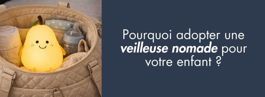 veilleuse poire nomade dans un sac à langer