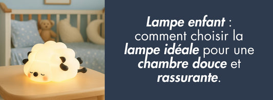 veilleuse idéale en lampe enfant