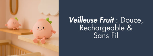 veilleuse fruit pour bébé, douce, rechargeable et sans fil